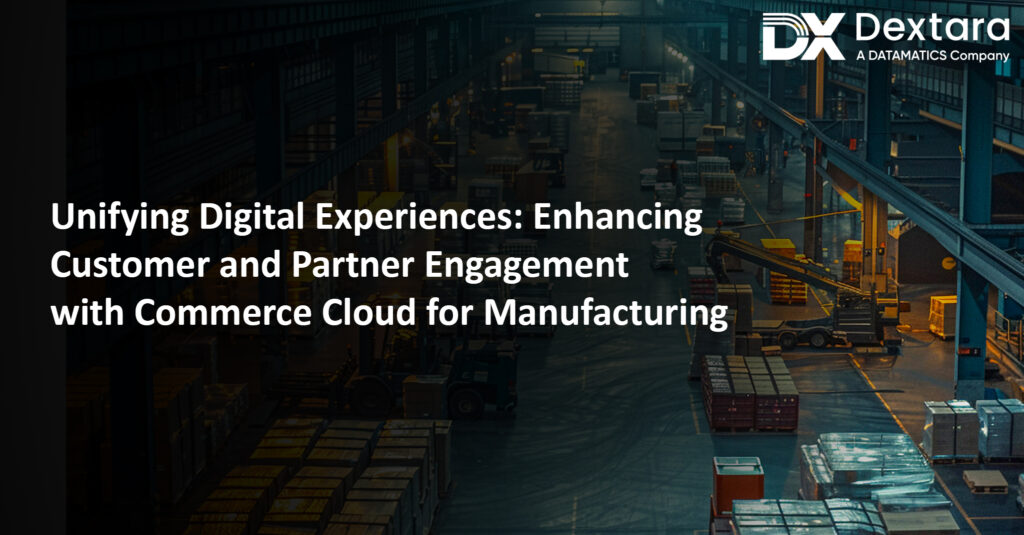 Manufacturing Commerce Cloud